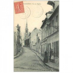 carte postale ancienne 91 VERRIERES LE BUISSON. Epicier rue de l'Eglise 1907
