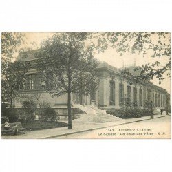 carte postale ancienne 93 AUBERVILLIERS. Enfants au Square et Salle des Fêtes 1918