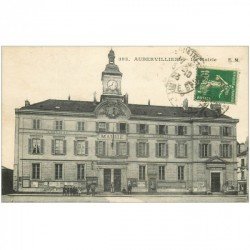 carte postale ancienne 93 AUBERVILLIERS. La Mairie 1923