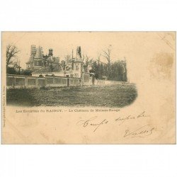 carte postale ancienne 93 LE RAINCY. Le Château de Maison Rouge 1903