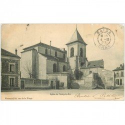 carte postale ancienne 93 NOISY LE SEC. L'Eglise 1903 petite animation