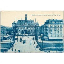 carte postale ancienne 93 PANTIN. Place Hôtel de Ville 1926