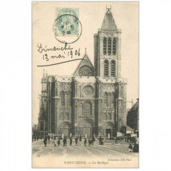 carte postale ancienne 93 SAINT DENIS. La Basilique 1906