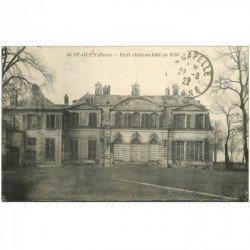 carte postale ancienne 93 SAINT OUEN. Petit Château 1922