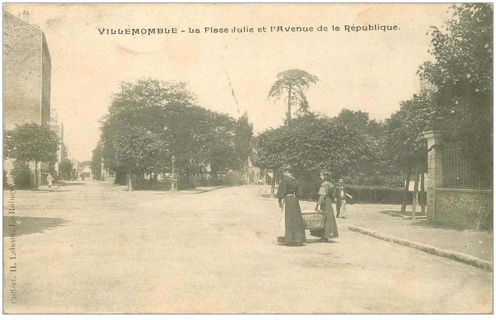 93 VILLEMOMBLE. Place Julie et Avenue de la République 1906