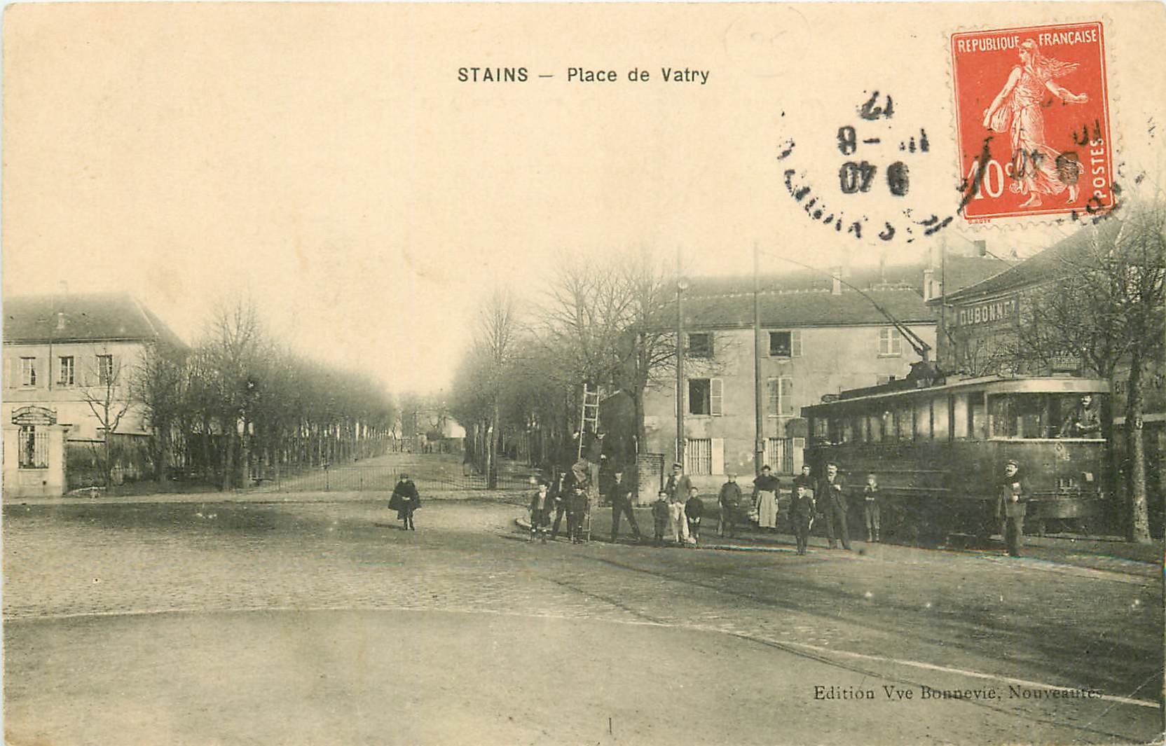 93 STAINS. Tramway électrique Place de Valtry 1907