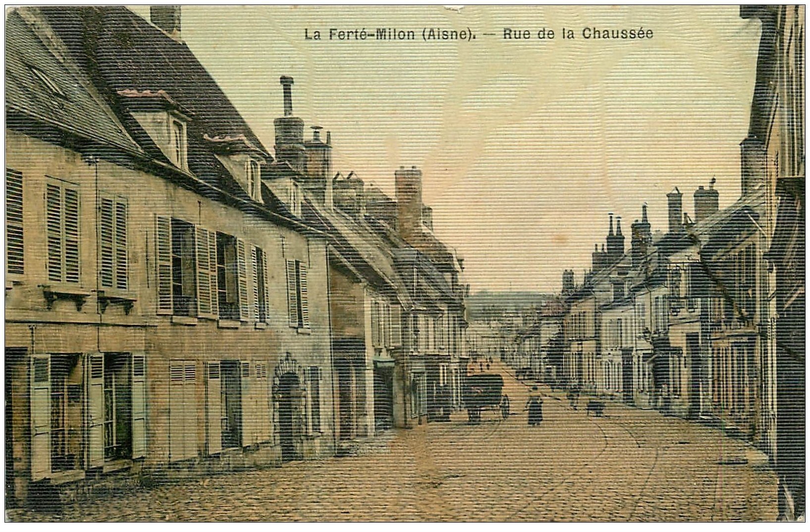 carte postale ancienne 02 LA FERTE-MILON. Rue de la Chaussée 1906. Carte toilée