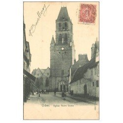 carte postale ancienne 14 ORBEC. Eglise Notre-Dame 1904