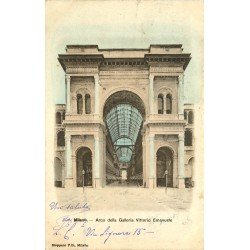 MILANO MILAN. Arco della Galeria Vittorio Emanuele 1899