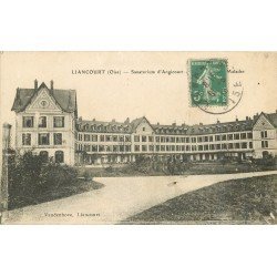 carte postale ancienne 60 LIANCOURT. Sanatorium d'Angicourt Pavillon des Malades 1916