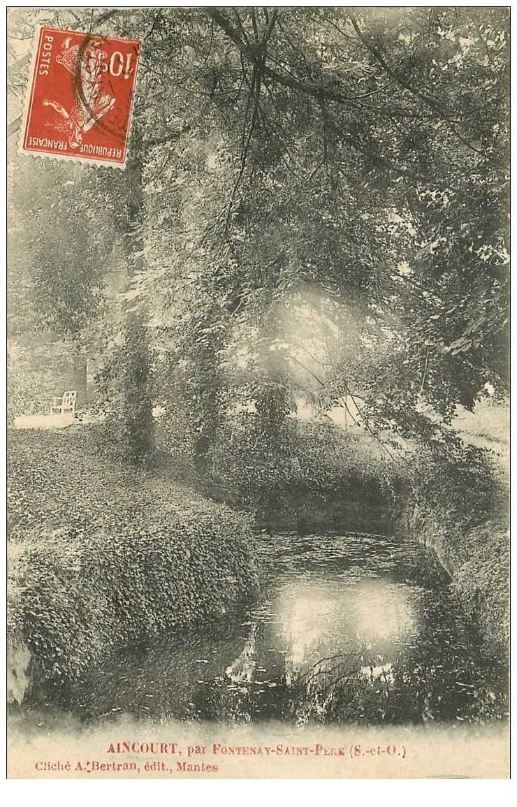 carte postale ancienne 95 AINCOURT. Par Fontenay Saint Père 1909