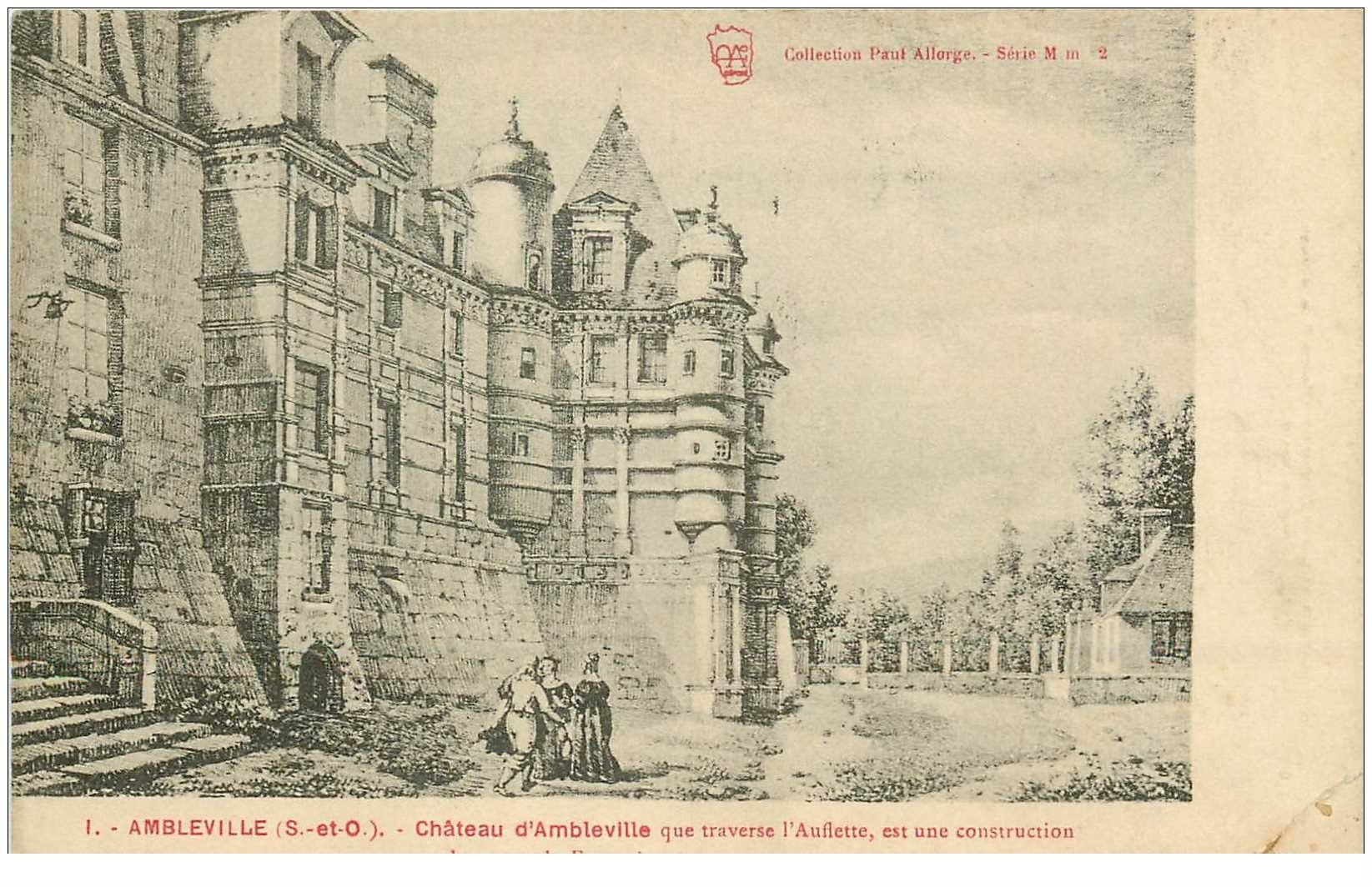 carte postale ancienne 95 AMBLEVILLE. Le Château que traverse l'Auflette 1912