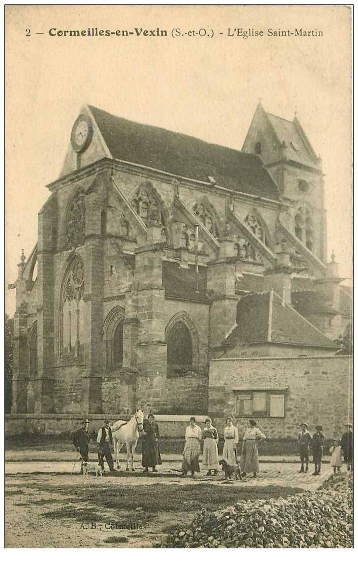 carte postale ancienne 95 CORMEILLES EN VEXIN. Eglise Saint Martin avec Cheval 1917
