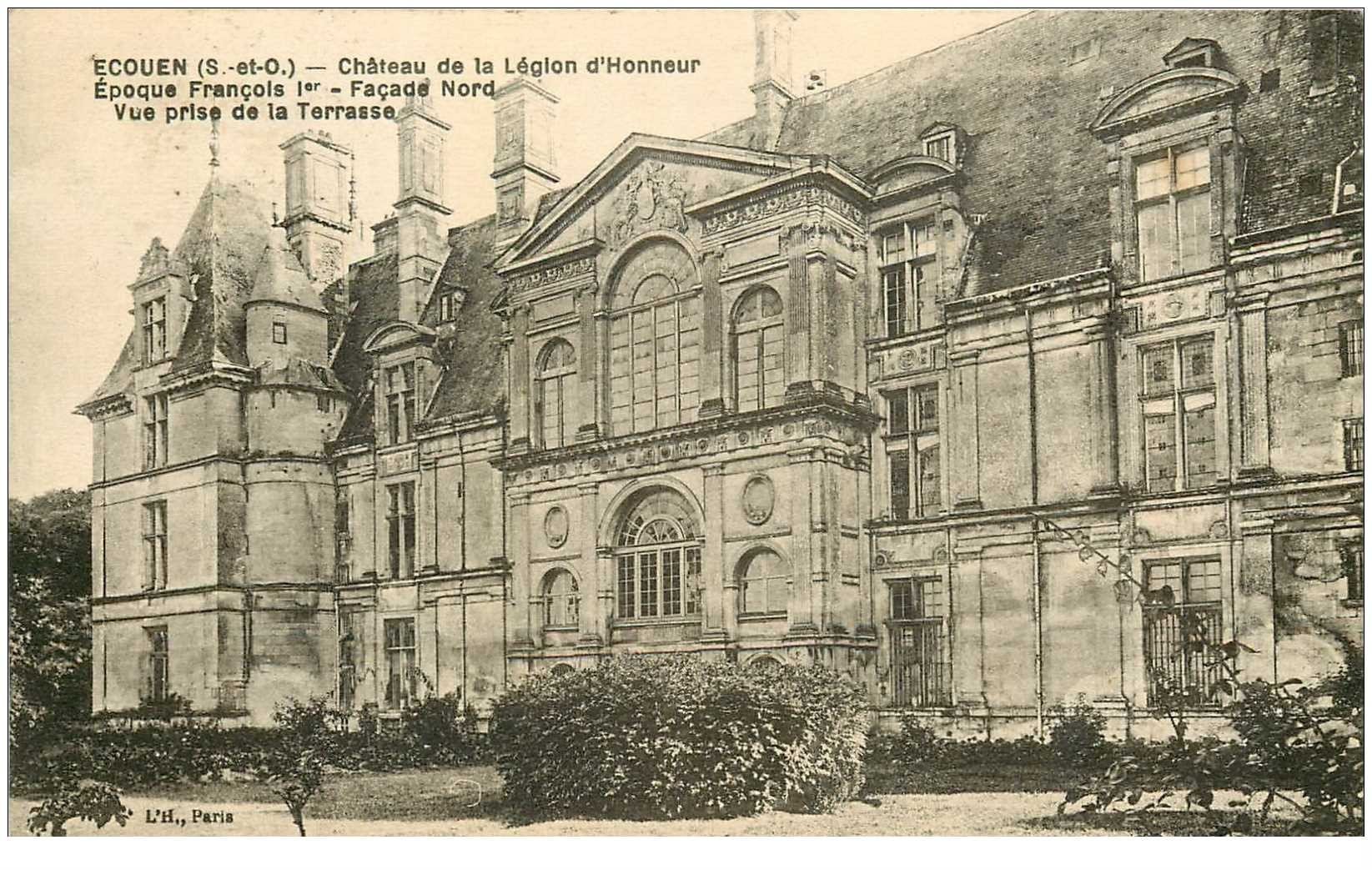 carte postale ancienne 95 ECOUEN. Château Légion d'Honneur Façade prise de la Terrasse 1923