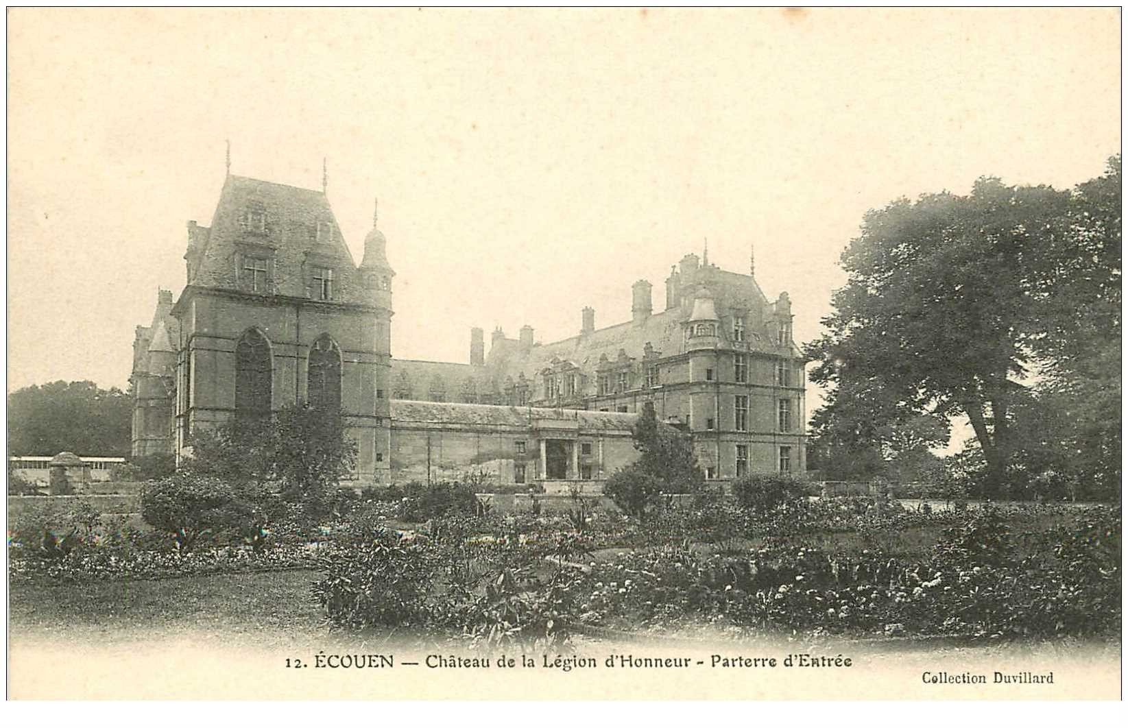carte postale ancienne 95 ECOUEN. Château Légion d'Honneur Parterre Entrée