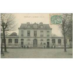 carte postale ancienne 95 GROSLAY. La Mairie 1905