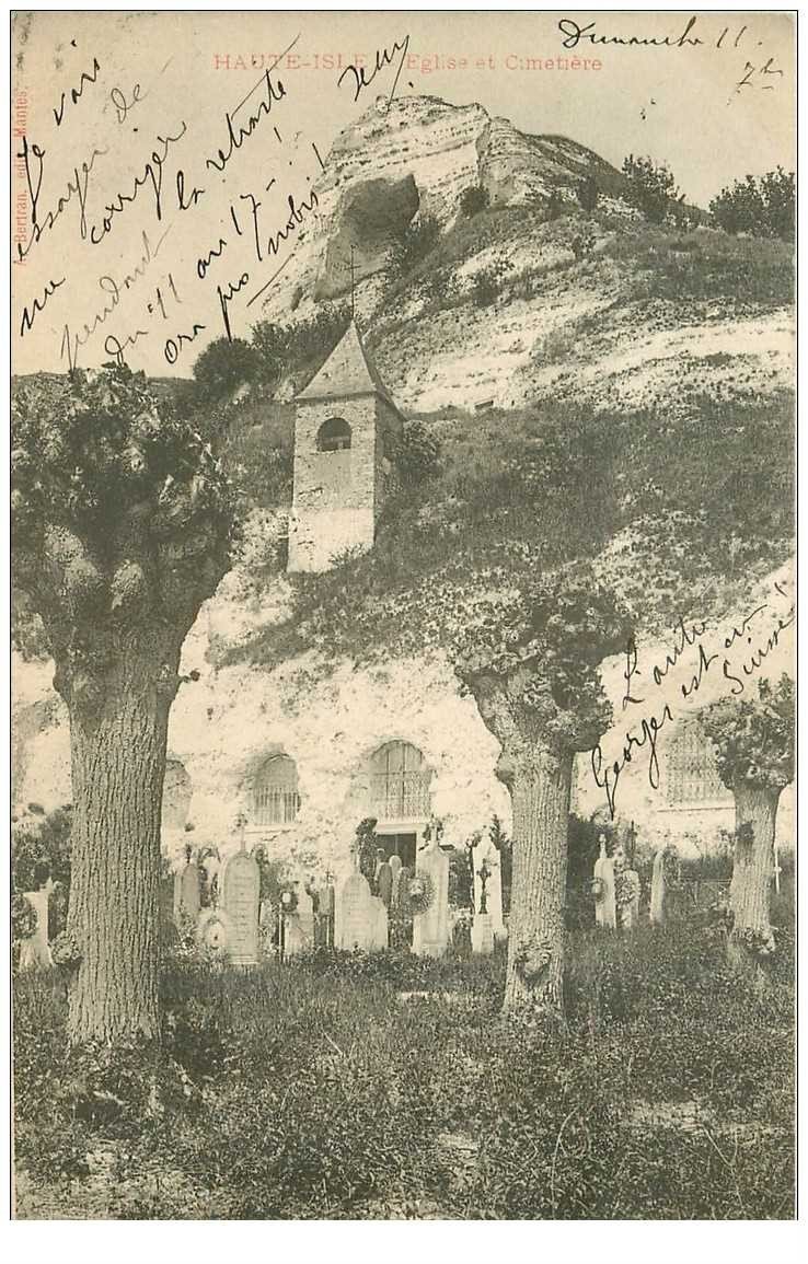 carte postale ancienne 95 HAUTE ISLE. Eglise taillée dans le Roc et Cimetière 1904