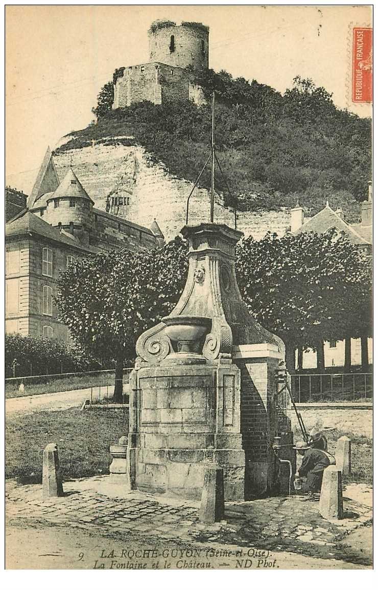 carte postale ancienne 95 LA ROCHE GUYON. Fontaine et Château 1910 animation