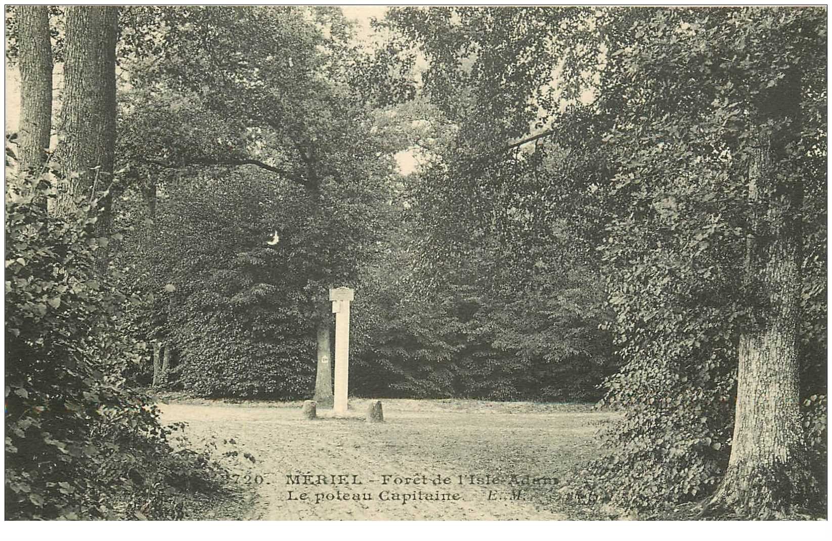 carte postale ancienne 95 MERIEL. Poteau Capitaine Forêt de l'isle Adam