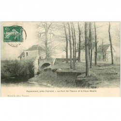 carte postale ancienne 95 ROYAUMONT. Le Pont de Thèves et le Vieux Moulin 1908