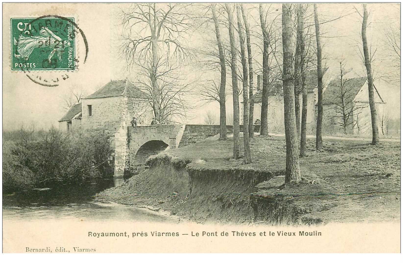 carte postale ancienne 95 ROYAUMONT. Le Pont de Thèves et le Vieux Moulin 1908