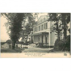 94 ROSERAIE DE L'HAY LES ROSES. La Maison Empire 1919