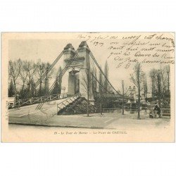 carte postale ancienne 94 CRETEIL. Le Pont à la Tour de Magne 1903
