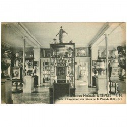 carte postale ancienne 92 SEVRES. Manufacture Nationale Salle exposition pièces de la Période 1800-1876