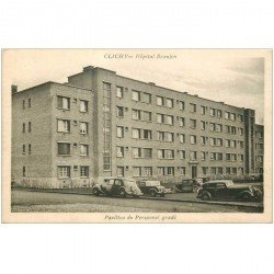 carte postale ancienne 92 CLICHY. L'Hôpital Beaujon Pavillon du Personnel gradé avec voitures Traction avant