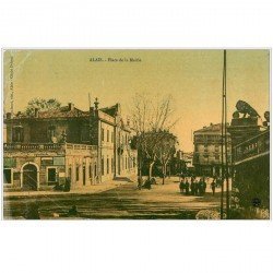 30 ALAIS ou ALES. Place de la Mairie 1917