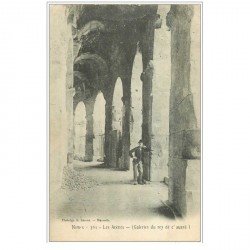 carte postale ancienne 30 NIMES. Personnage sous les Arènes 1903. Galerie rez-de-chaussée