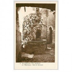 carte postale ancienne 30 VILLENEUVE-LES-AVIGNON. Puits du Sachristain. La Chartreuse