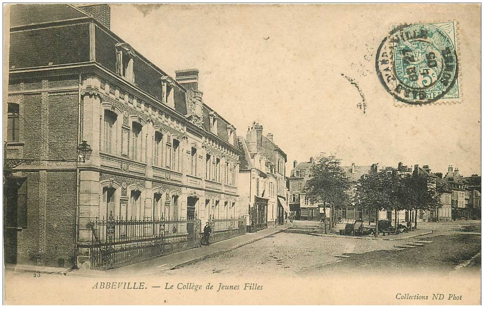 carte postale ancienne 80 ABBEVILLE. Le Collège de Jeunes Filles 1905