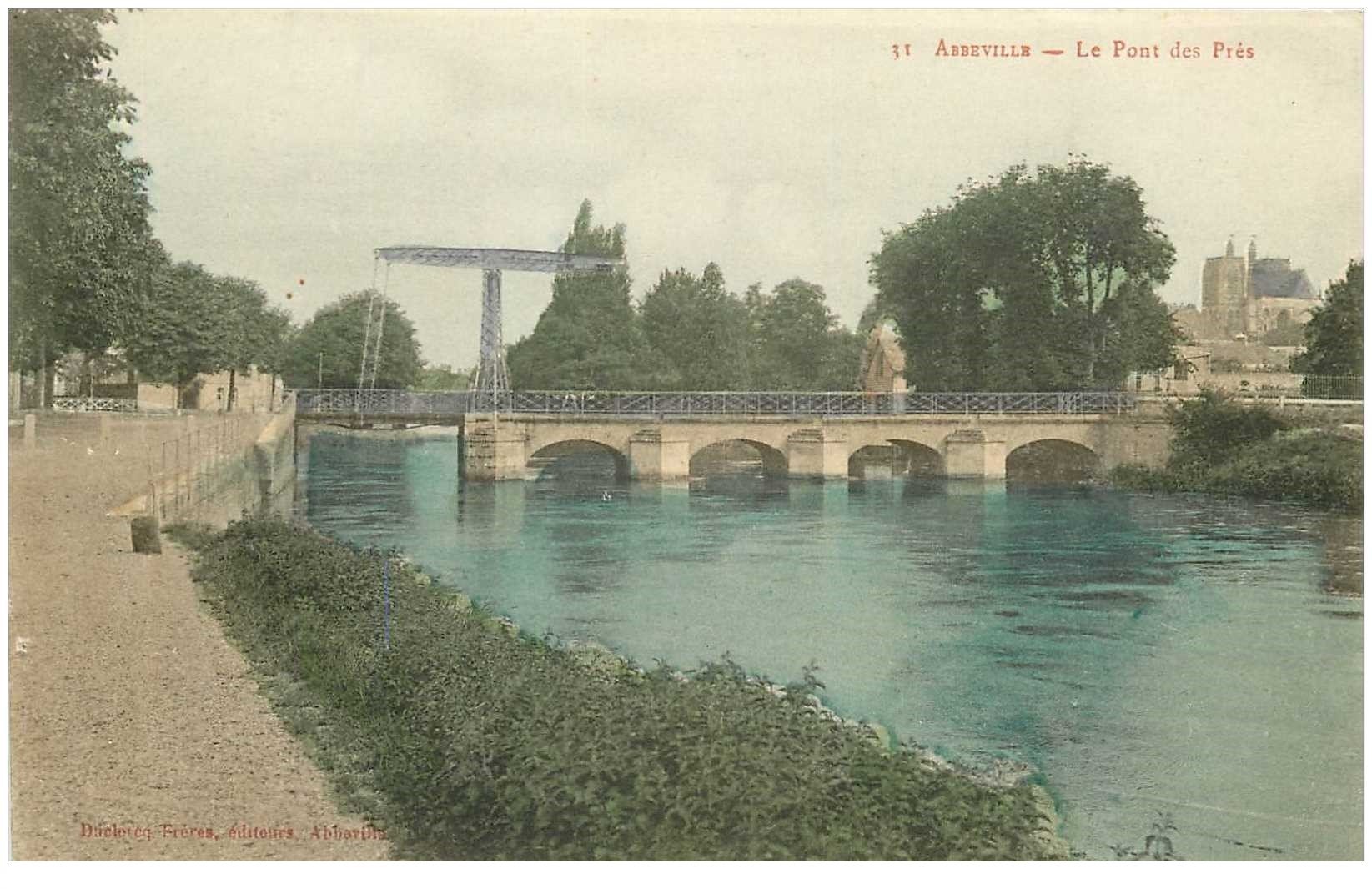 carte postale ancienne 80 ABBEVILLE. Le Pont des Prés vers 1900