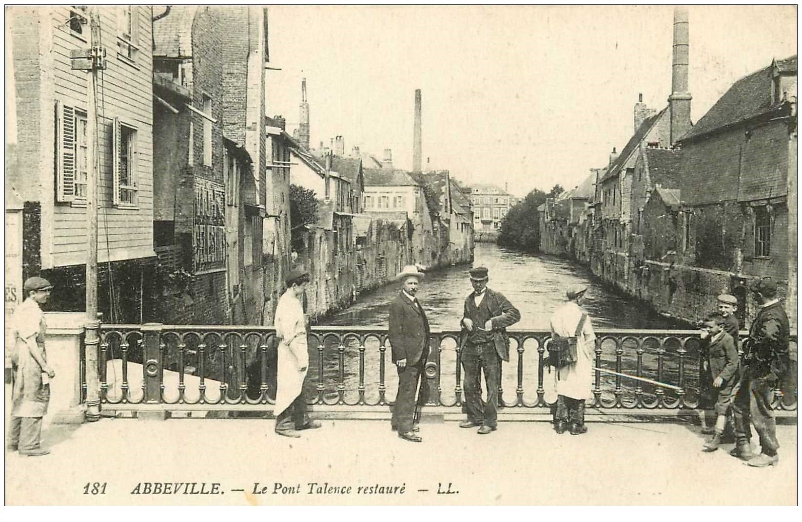 80 ABBEVILLE. Le Pont Talence restauré