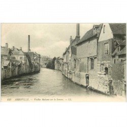 carte postale ancienne 80 ABBEVILLE. Vieilles Maisons sur la Somme