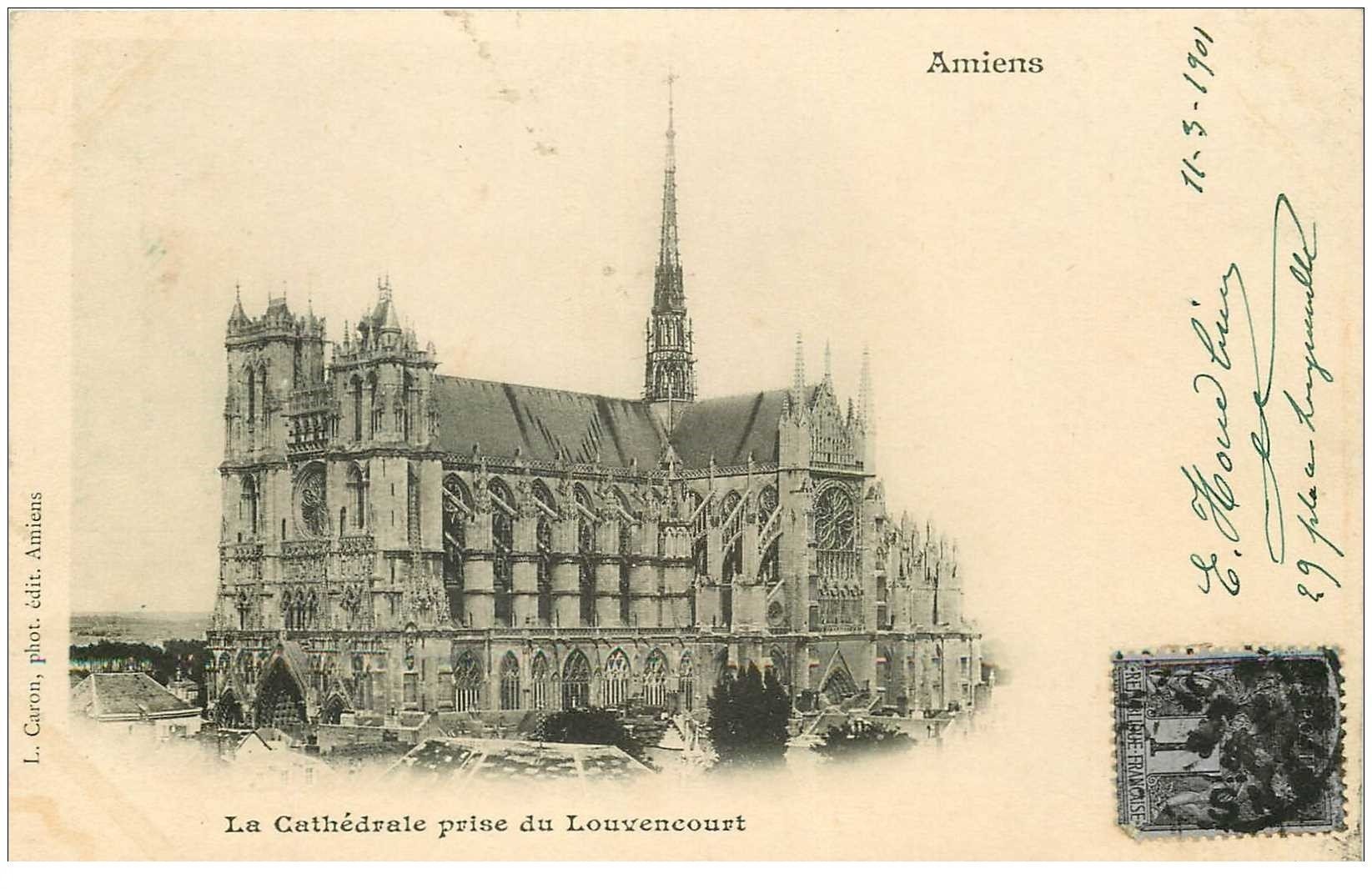 carte postale ancienne 80 AMIENS. Cathédrale prise du Louvencourt 1901