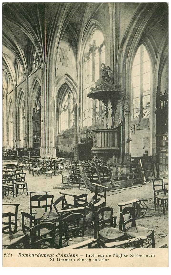 carte postale ancienne 80 AMIENS. Chaire Eglise Saint-Germain bombardée 1919