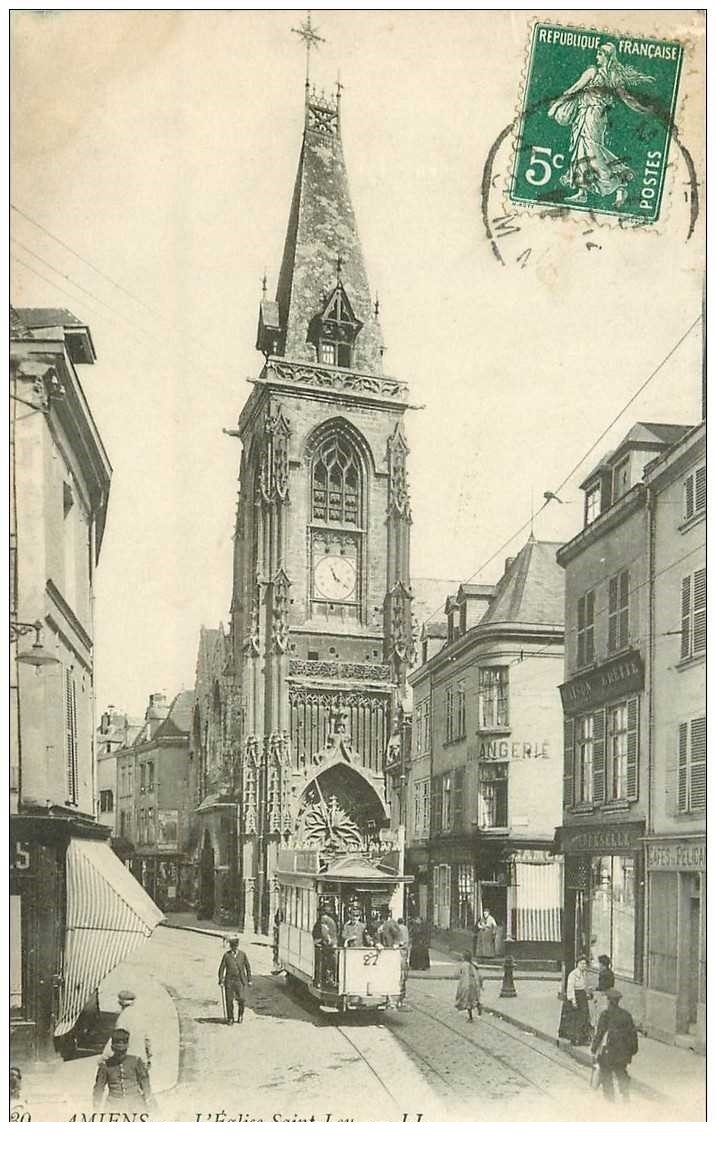 carte postale ancienne 80 AMIENS. Eglise Saint-Leu et Tramway électrique 1911