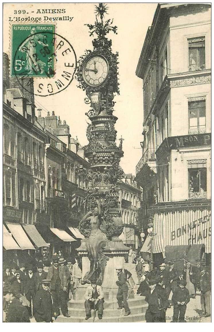 carte postale ancienne 80 AMIENS. Horloge Dewailly 1914