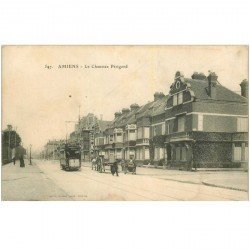 carte postale ancienne 80 AMIENS. La Chaussée Périgord Tramway