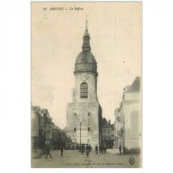 carte postale ancienne 80 AMIENS. Le Beffroi 13
