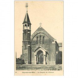 carte postale ancienne 80 CAYEUX-SUR-MER. La Chapelle des Pêcheurs 1907