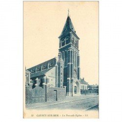 carte postale ancienne 80 CAYEUX-SUR-MER. La Nouvelle Eglise