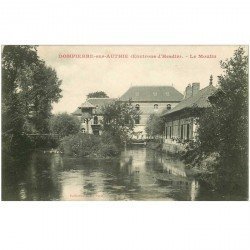 carte postale ancienne 80 DOMPIERRE-SUR-AUTHIE. Le Moulin