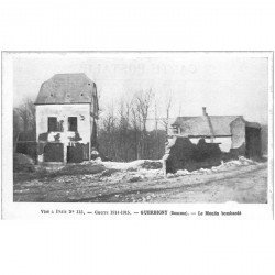 carte postale ancienne 80 GUERBIGNY. Le Moulin bombardé. Guerre de 1914