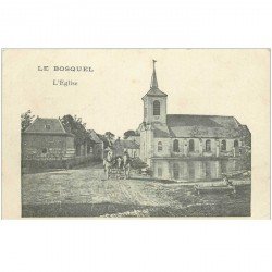 carte postale ancienne 80 LE BOSQUEL. Attelage devant l'Eglise 1916