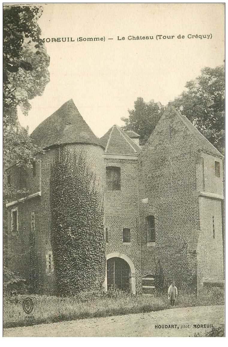 carte postale ancienne 80 MOREUIL. Le Château Tour de Créquy 1917 avec enfant