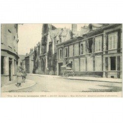 carte postale ancienne 80 ROYE. Rue Saint-Pierre 1917 Maisons pillées et dévastées