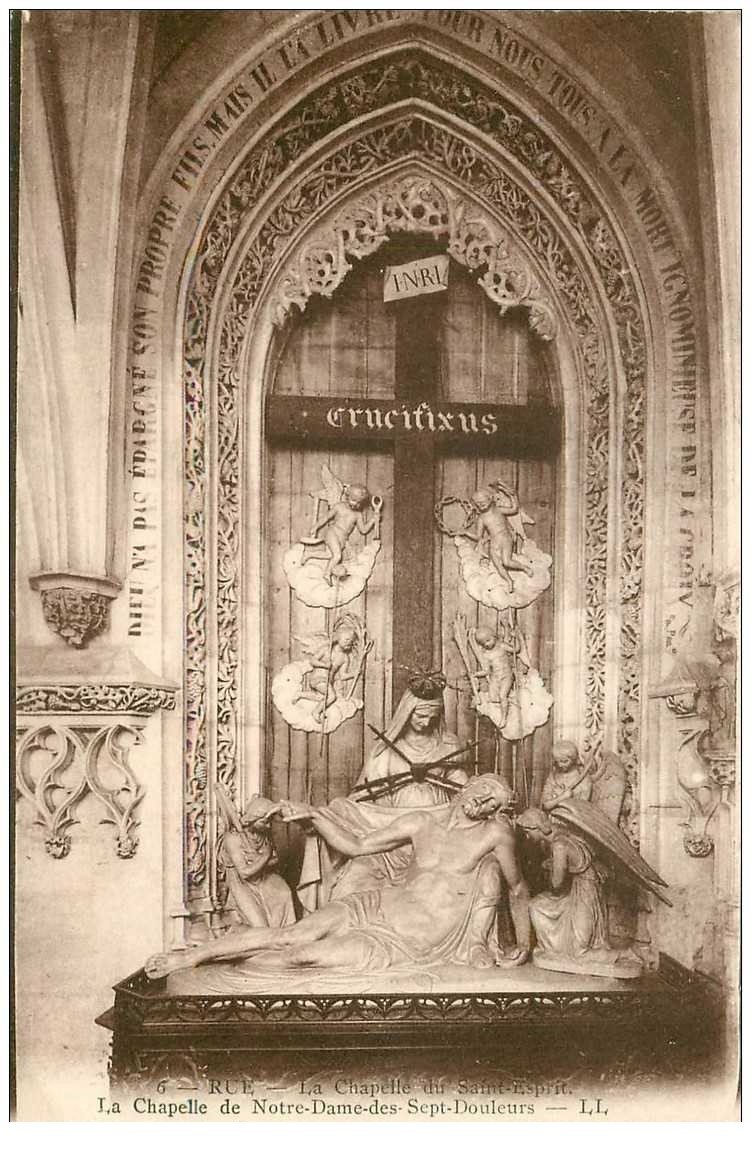 carte postale ancienne 80 RUE. Chapelle du Saint-Esprit. Notre-Dame-des-Sept-Douleurs 1931